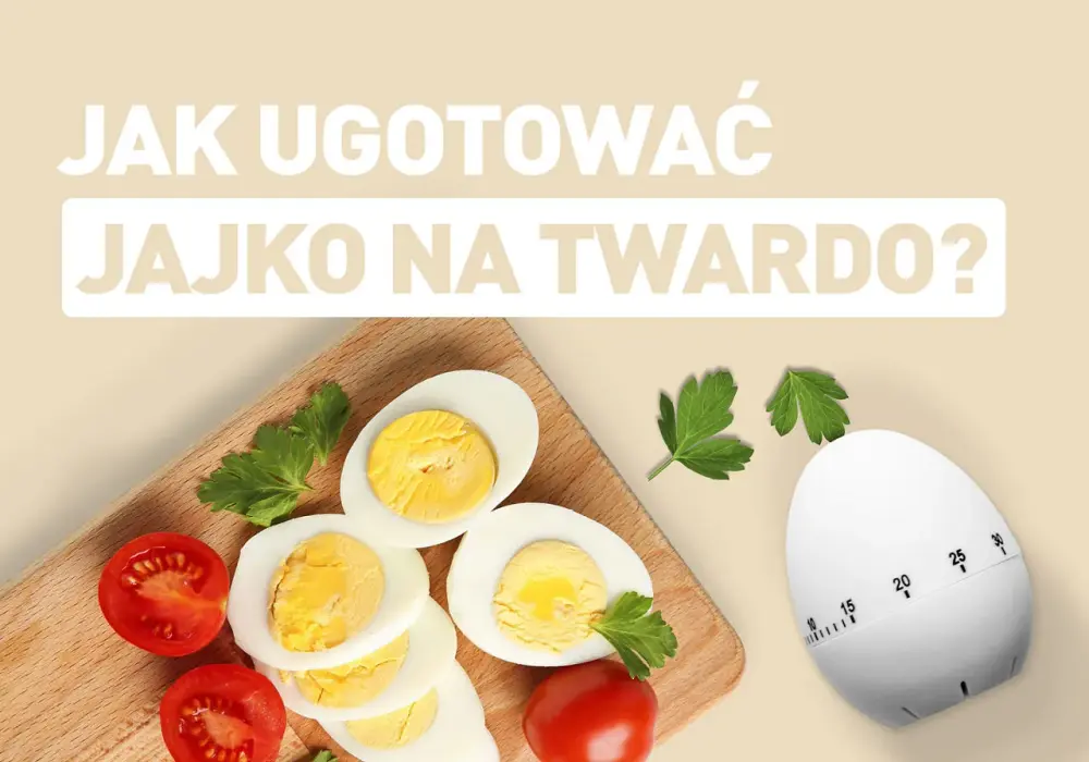 Jajko na twardo - idealny czas gotowania (8-11 min) i triki!